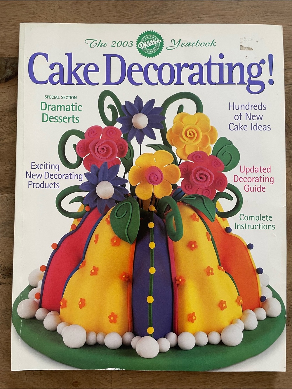 2003 Wilton Yearbook Cake Decorating!